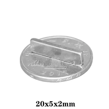 20~500PCS 20x5x2 mm Bloc foarte Puternic Magnetice Magneți 20mm*5mm*2mm Permanenti Neodim Magnet Dreptunghiular 20*5*2 mm 20x5x2mm